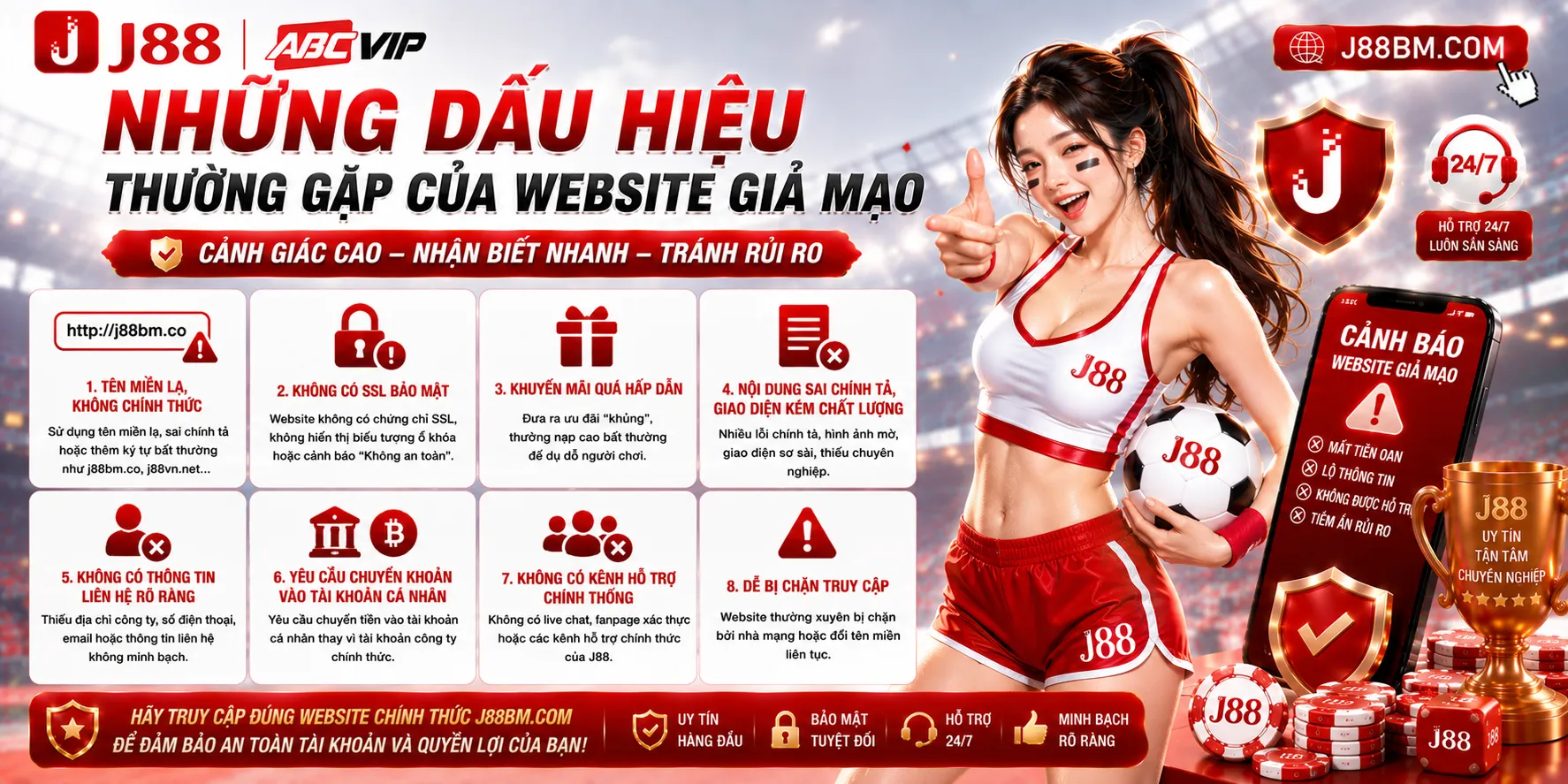 Xác Minh J88 – Cách Nhận Biết Website Và Kênh Chính Thống 2 Những dấu hiệu thường gặp của website giả mạo