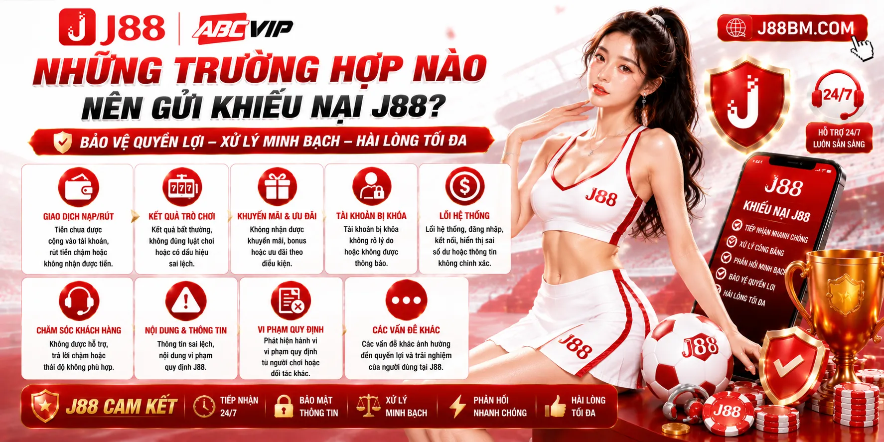 Khiếu Nại J88 – Quy Trình Tiếp Nhận Và Xử Lý 1 Những trường hợp nào nên gửi khiếu nại J88?